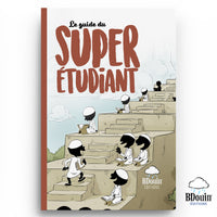 Livre pour enfant "Le Guide du Super Étudiant" de Bdouin, couverture avec titre coloré et illustrations attrayantes.