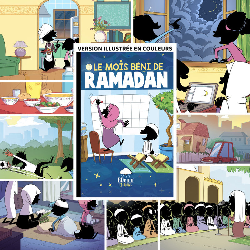Livre pour enfant "Le Mois Béni du Ramadan" par Bdouin, couverture avec illustration colorée sur le Ramadan.