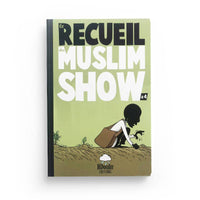 Livre pour enfants Le Recueil du Muslim Show Tome 4 par Bdouin, couverture avec titre coloré et illustrations attrayantes.