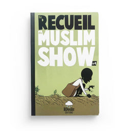 Livre pour enfants Le Recueil du Muslim Show Tome 4 par Bdouin, couverture avec titre coloré et illustrations attrayantes.