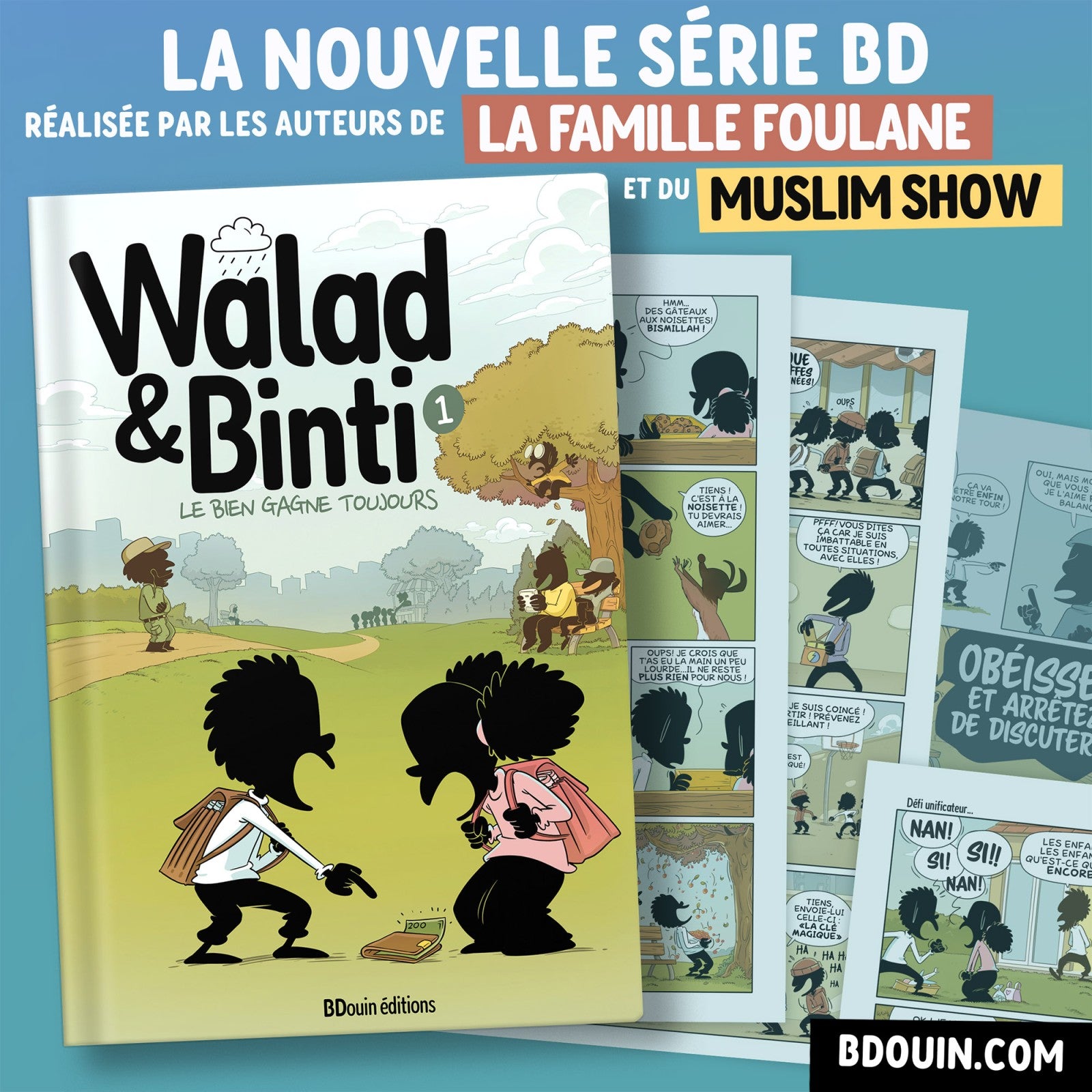 Livre enfant Walad et Binti : Le Bien Gagne Toujours de Bdouin, livre éducatif illustré pour enfants par la Team Muslim Show