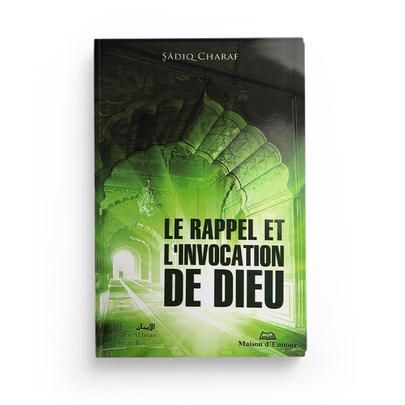 Livre "Le Rappel et l’Invocation de Dieu" de Maison D'Ennour, couverture avec texte en arabe et design simple.