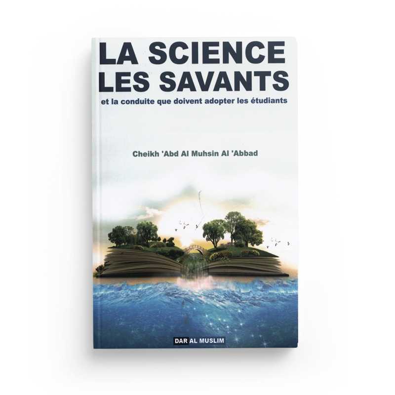 Livre de Abd Al-Muhsin Al-Abbad sur la science et les savants, publié par Dar Al Muslim, avec titre visible sur la couverture.