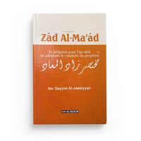 Livre "Le Résumé de Zad al-Ma'ad" d'Ibn Al Qayyim, publié par Dar Al Muslim, livre islamique en couverture avec titre visible.