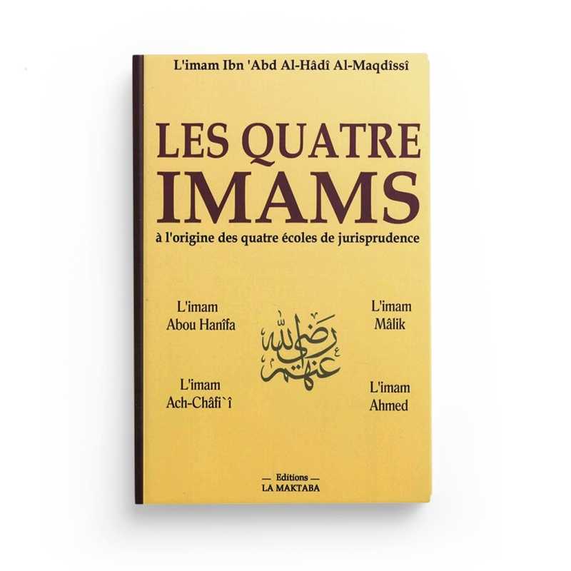 Livre "Les Quatre Imams" d'Ibn 'Abdel Hadi Al Maqdissi par Dar Al Muslim, couverture avec titre en arabe et français.