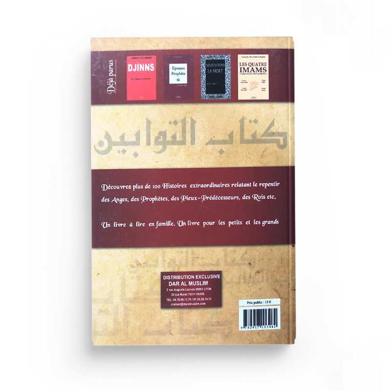 Livre Dar Al Muslim : Les Repentis, plus de 100 récits sur le repentir des anges, prophètes, rois et pieux dans la religion islamique.