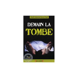 Livre Demain La Tombe de Muhammad Husayn Ya‘qub avec couverture illustrée, publié par Al Madina, en français.