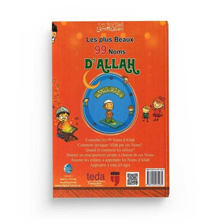 Les Plus Beaux 99 Noms d'Allah - Encyclopédie des Noms les Plus Beaux d'Allah