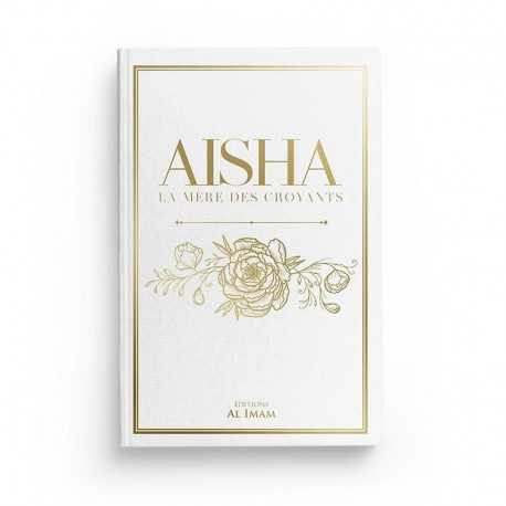 Livre Aisha, la Mère des Croyants, par Éditions Al Imam, couverture avec titre en arabe et design classique.