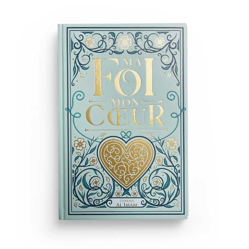 Livre "Ma Foi, Mon Cœur" d'Ibn Qayyim, édition Al Imam, couverture avec titre en arabe et design sobre.