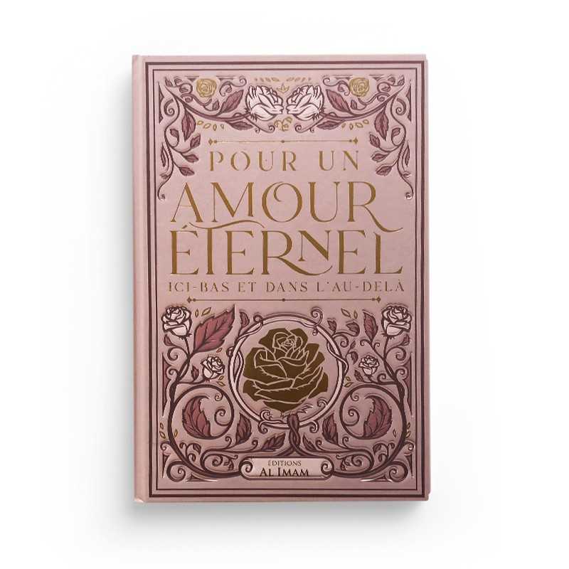 Livre "Pour un Amour Éternel" de Mahdi Al Istanbuli, édition Al Imam, couverture avec titre et design élégant.
