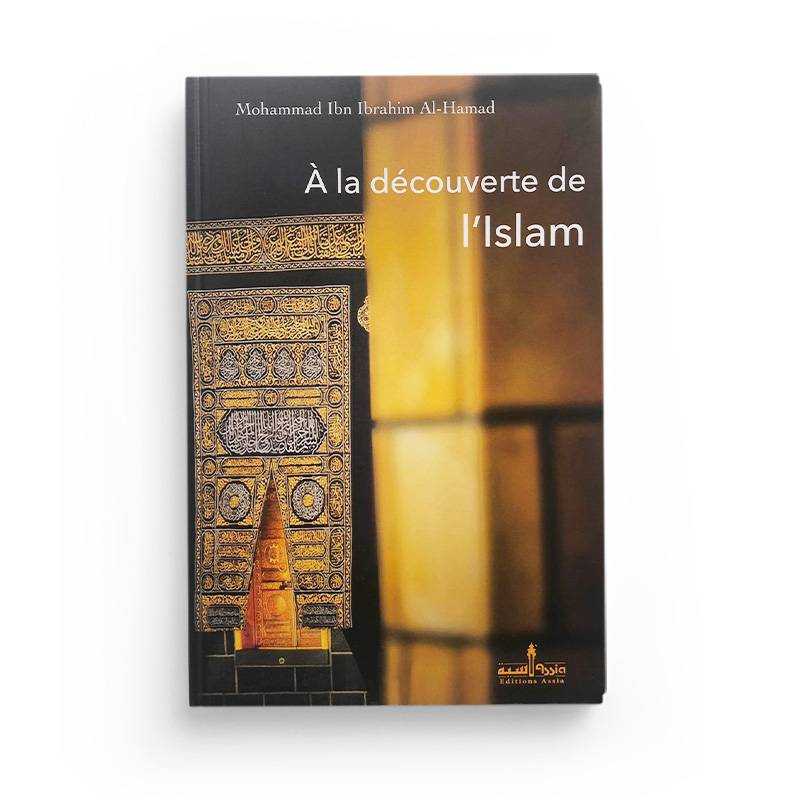 Livre "À La Découverte De L'Islam" de l'édition Assia, couverture avec titre et design sobre, en format livre.
