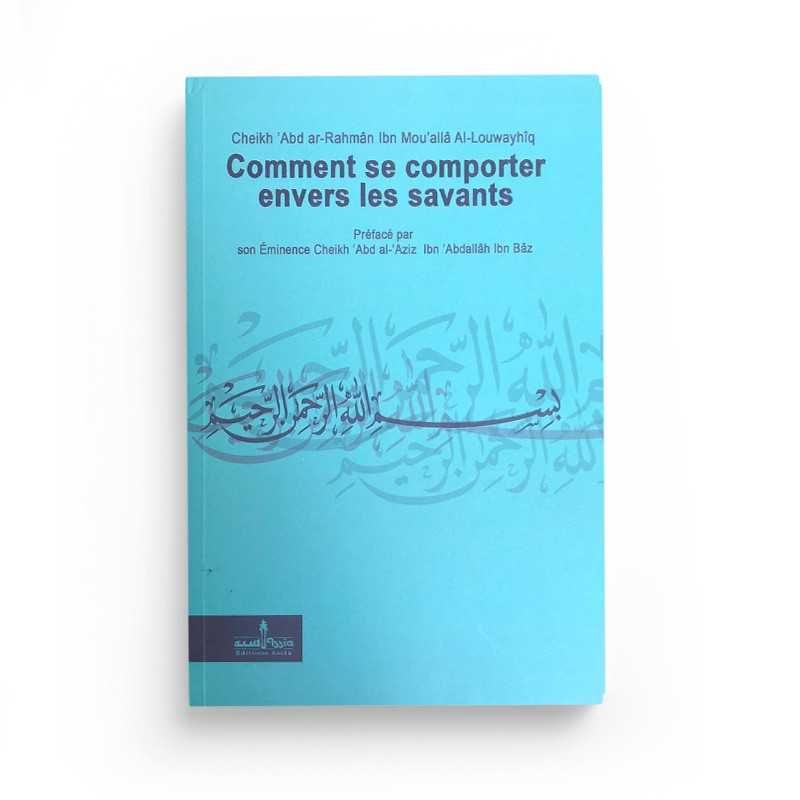 Livre de l'édition Assia intitulé "Comment se comporter envers les savants" avec couverture illustrée.