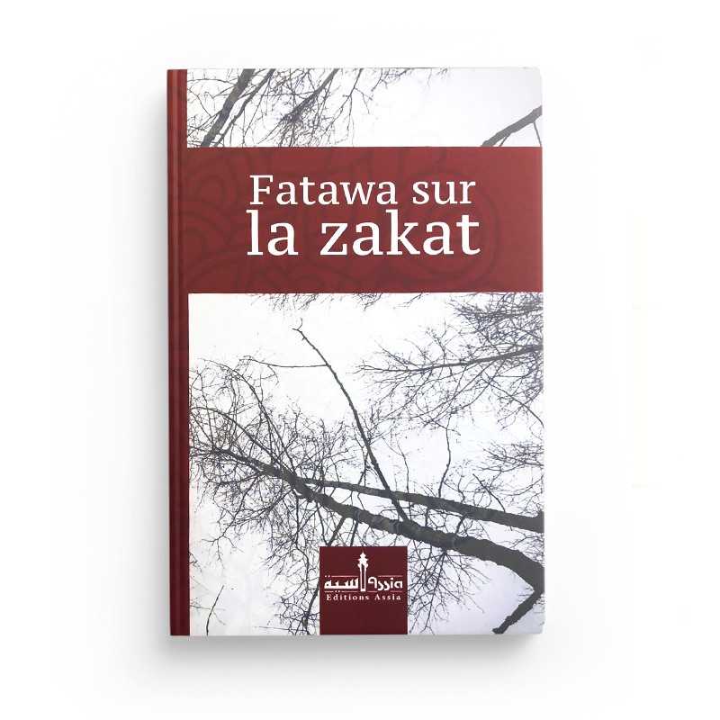 Livre "Fatawa Sur La Zakat" de l'Edition Assia, couverture visible avec titre et édition, destiné à l'étude islamique.