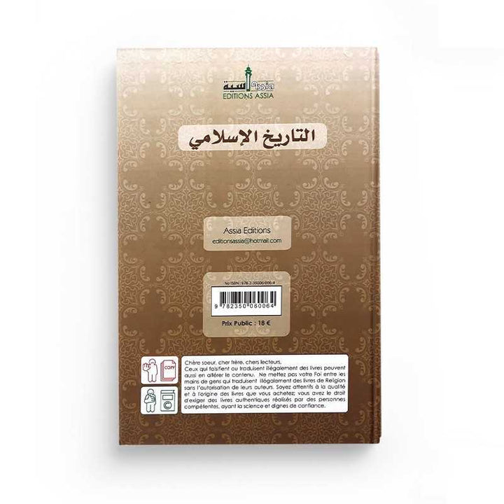 L'Histoire De L'Islam, De La Période Antéislamique À La Mort Du Calife 'Ali Ibn Abî Tâlib - Edition Assia