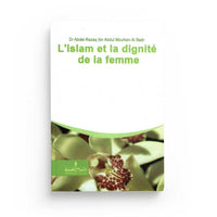 L'Islam Et La Dignité De La Femme - Edition Assia - Librairie Al Minhaj