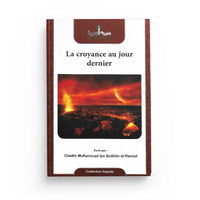 La Croyance Au Jour Dernier - Al-Hamad - Editions Assia - Librairie Al Minhaj
