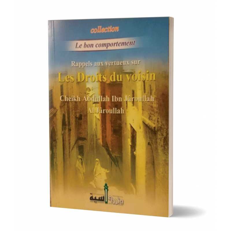 Livre Edition Assia "Rappels aux Vertueux Sur Les Droits du Voisin" avec couverture illustrée et titre visible.