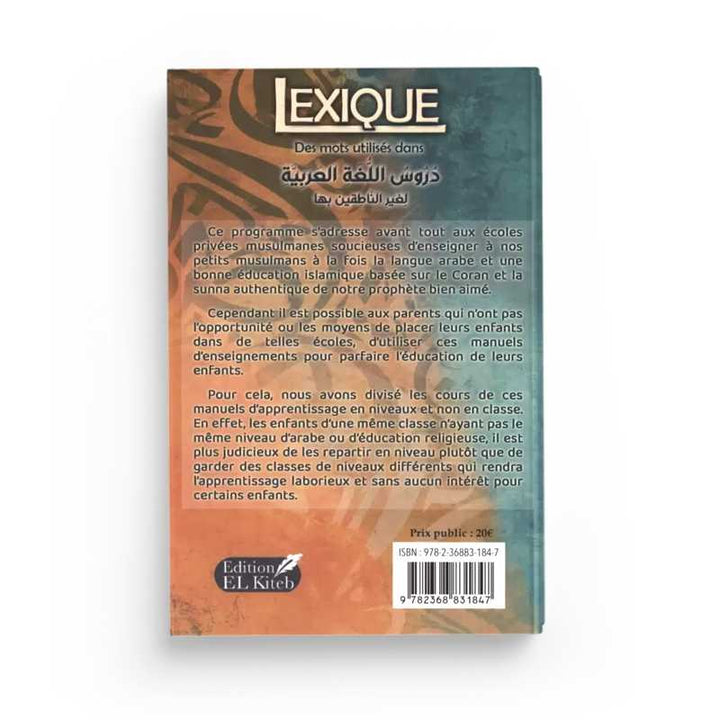 Lexique des mots utilisés dans les cours de langue arabe pour non-arabophones - Meftah Mohamed-Ali - Editions El Kiteb