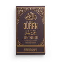 Coran Juz' Amma Ibn Badis, arabe-français, phonétique, avec exégèse d'Ibn Sa'dî, couverture noire, édition complète.