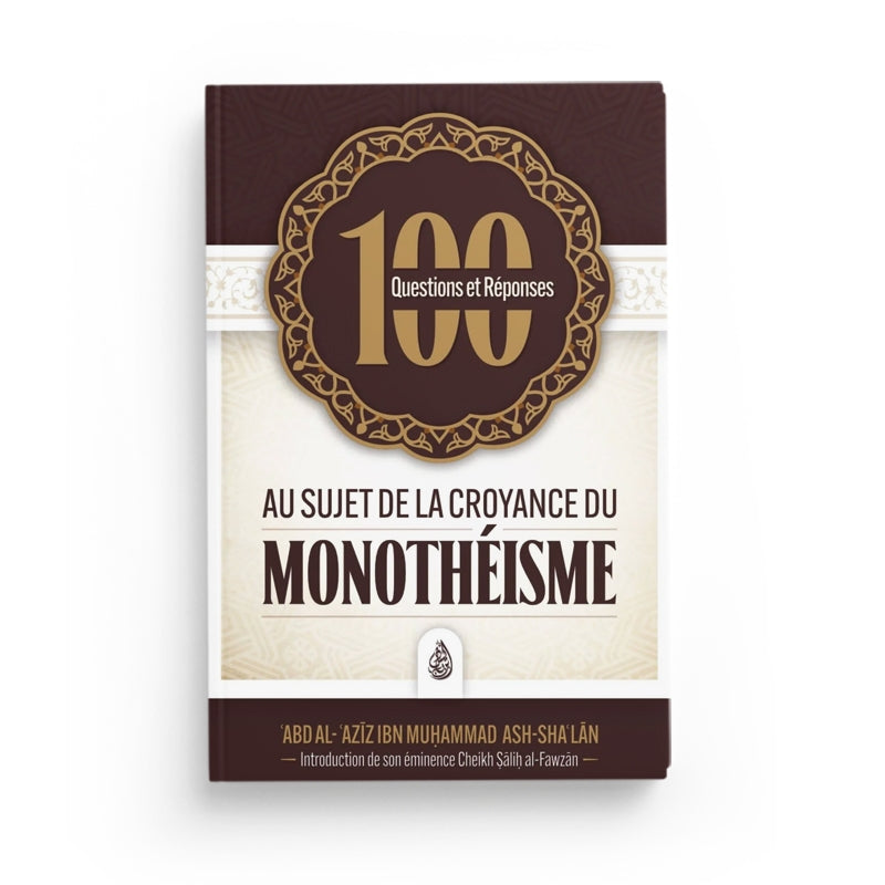 Livre Edition Ibn Badis sur la croyance monothéiste, avec titre en français et arabe, couverture illustrée avec texte.