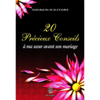 Livre de Cheikh Badr Ibn Ali Al-Utaybee, 20 précieux conseils à ma sœur avant son mariage, édition Ibn Badis, couverture avec titre.