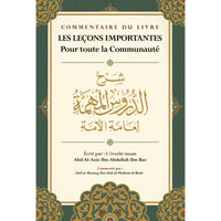 Livre Commentaire d'Ibn Baz, Les Leçons Importantes pour Toute la Communauté, édité par Ibn Badis, avec couverture et titre visible.