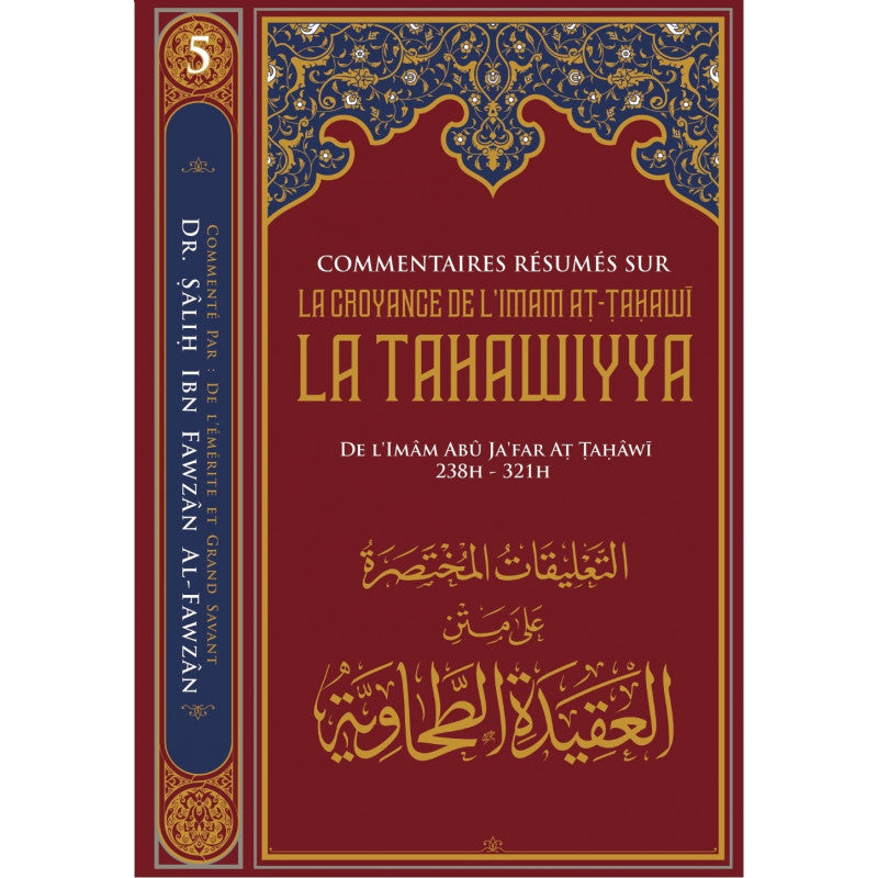 Livre Commentaires Résumés Sur La Croyance de l'Imam At-Tahawi, par Salih Ibn Fawzan, édition Ibn Badis, couverture avec titre.