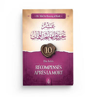 Livre "Dix Actes Récompensés Après La Mort" d'Abd Ar-Razzâq Al-Badr, édition Ibn Badis, couverture avec titre visible.