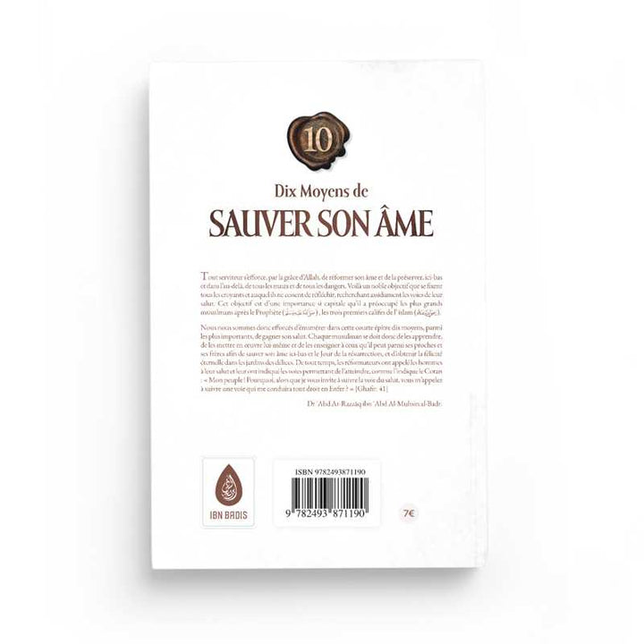Dix Moyens de Sauver Son Âme - Abd Ar-Razzâq Al-Badr - Ibn Badis