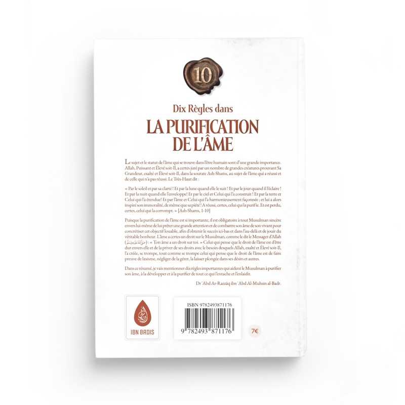 Dix Règles Dans La Purification De L'Âme - Abd Ar-Razzâq Al-Badr - Ibn Badis - Librairie Al Minhaj