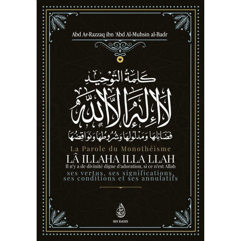 Livre de l'édition Ibn Badis sur La Parole du Monothéisme, illustré avec le titre et une couverture sobre en fond.