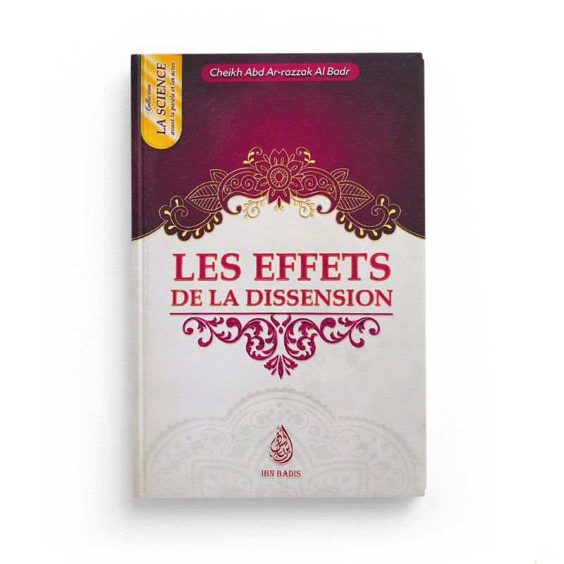 Les Effets De La Dissension, De Cheikh Abd-Ar-Razzak Al Badr (Format De Poche) - Librairie Al Minhaj