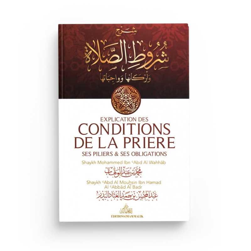 Livre Édition Imam Malik expliquant les conditions, piliers et obligations de la prière, couverture avec titre en arabe et français.