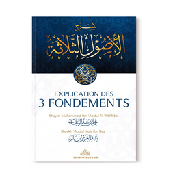 Livre "Explication des Trois Fondements" de Shaykh Ibn Bâz, édition Imam Malik, couverture avec titre visible.