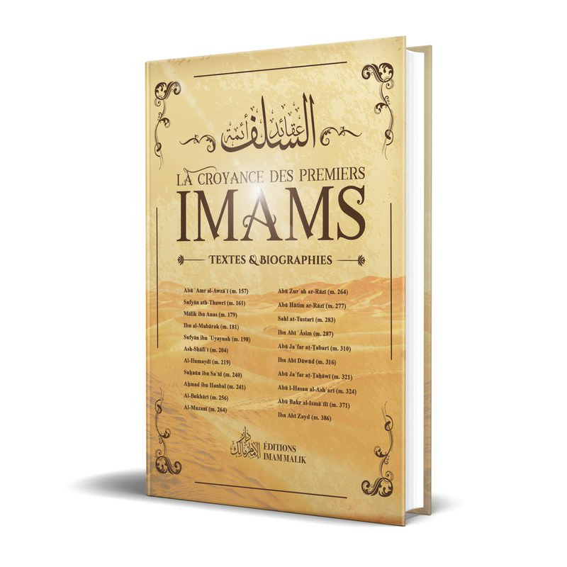 Livre "La Croyance des Premiers Imams" d'Imam Malik, texte et biographies, Édition Imam Malik, couverture avec titre visible.