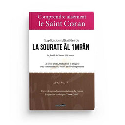 Exégèse du Coran en français, Tafsir de la Sourate Âl 'Imrân, par Tahar Gaïd, édition IQRA, livre avec texte arabe et commentaires.