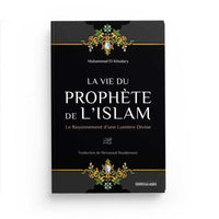 La Vie Du Prophète De L'Islam - Muhammad El-Khudary - Éditions Iqra - Librairie Al Minhaj