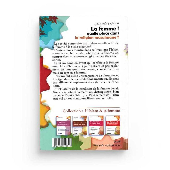 La Femme ! Quelle Place Dans La Religion Musulmane ? - Tahar Gaïd - Éditions Iqra
