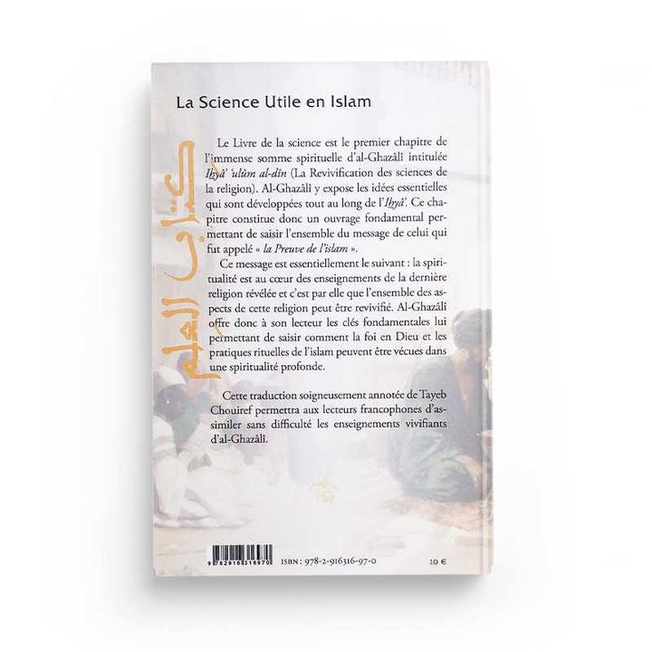 La Science Utile En Islam De L'Imam Ghazali - Éditions Iqra