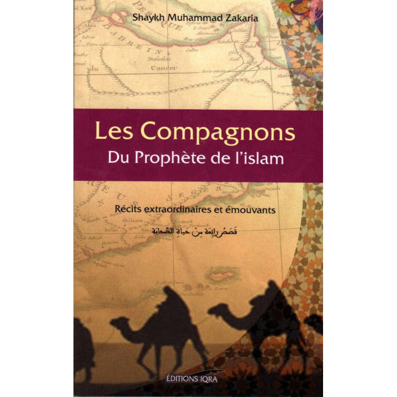 Livre "Les Compagnons du Prophète de l'islam" par Édition IQRA, couverture avec titre et logo sur fond blanc.