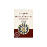 Les Normes De L'Invocation Exaucée - Jalâlu-Dîne Al-Suyûtî - Éditions IQRA - Librairie Al Minhaj