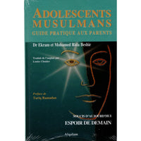 Adolescents Musulmans : Soucis d'Aujourd'hui Espoir de Demain - Edition Qalam - Librairie Al Minhaj