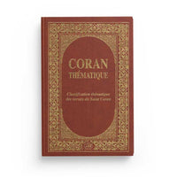 Coran Thématique - Classification Thématique des Versets du Saint Coran - Al Qalam - Librairie Al Minhaj