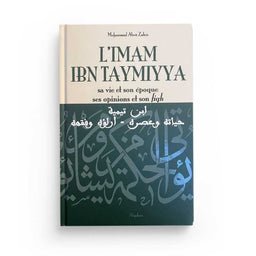 Livre sur l'Imam Ibn Taymiyya, ses opinions, sa vie et son époque, publié par Éditions Al Qalam, couverture avec titre visible