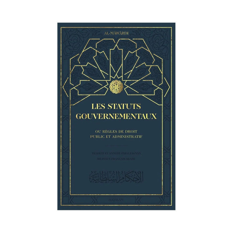 Livre Les Statuts Gouvernementaux d'Al Mawardi, édition bilingue français-arabe, publié par Edition Qalam, couverture avec titre visible.