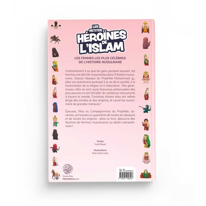 Livre pour enfants "Les Petites Héroïnes de l'Islam" d'Issa Meyer, Édition Ribat, couverture avec titre coloré.