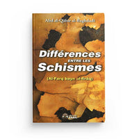 Différences Entre Les Schismes - Abd Al-Qahir Al-Baghdadi - Éditions Sabil - Librairie Al Minhaj