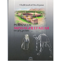 Portrait Du Messager D'Allah En 365 Points - Chaykh Al Qasimi - Éditions Sabil - Librairie Al Minhaj