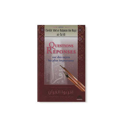 Livre Éditions Sabil Questions Réponses sur des sujets importants par Cheikh 'Abd Ar-Rahmân Ibn Nâsir As-Sa'dî posé sur une table.